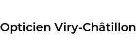 Opticien Viry-Châtillon